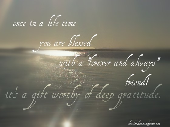 forever and always friend/insight from a woman's heart